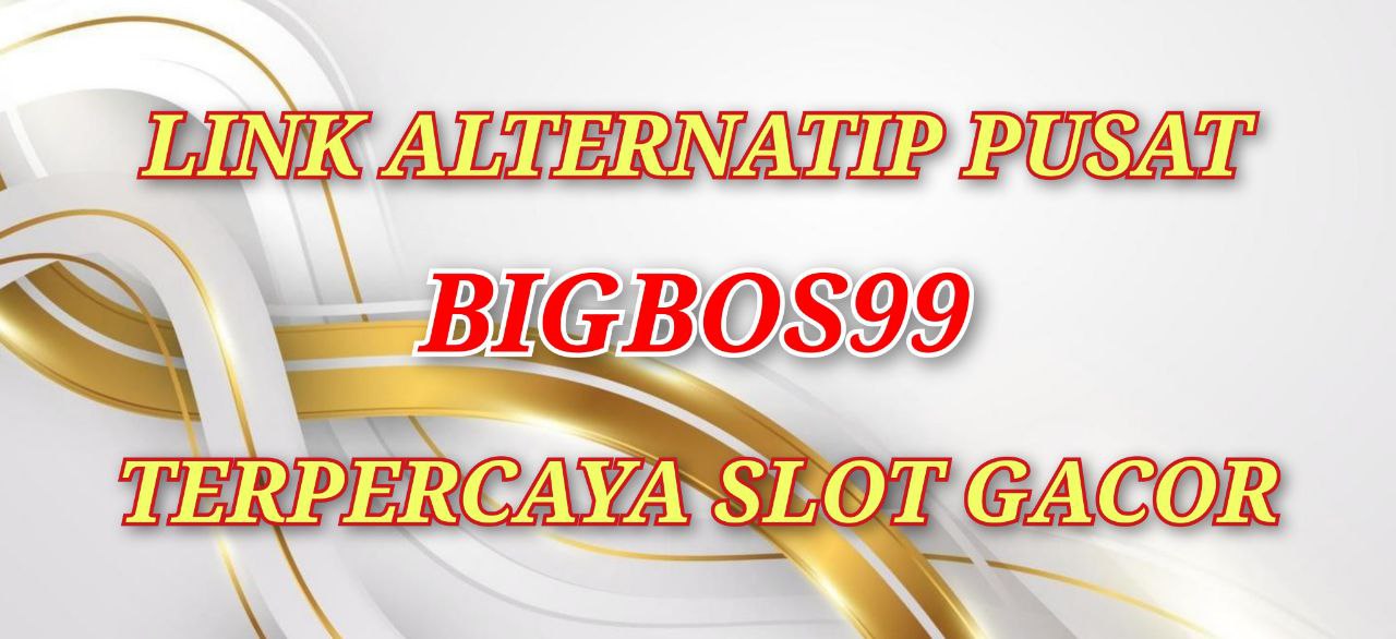 Bigbosslot